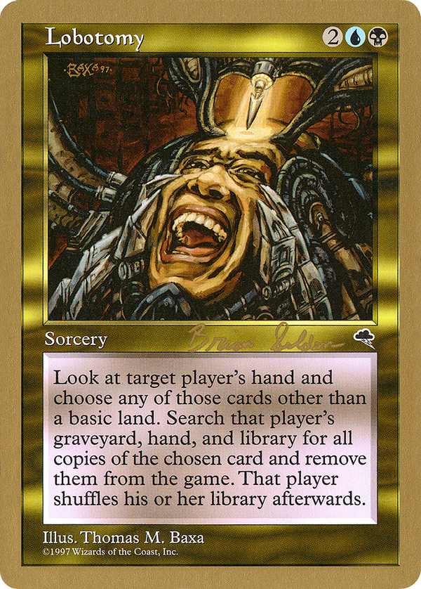 Lobotomy (Brian Selden) [World Championship Decks 1998]