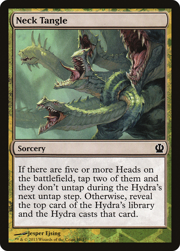 Neck Tangle [Theros Face the Hydra]