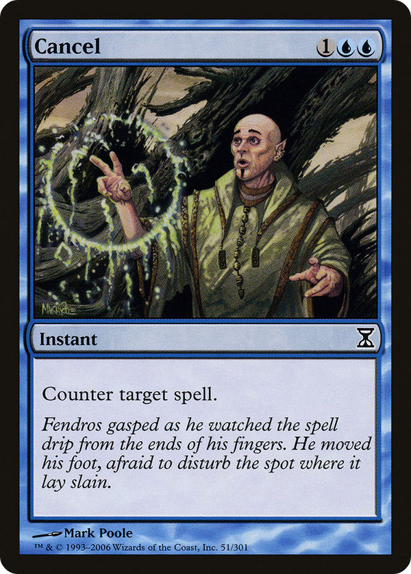 Cancel [Time Spiral]