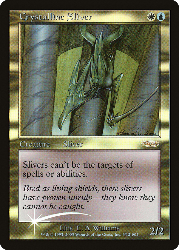 Crystalline Sliver [Friday Night Magic 2003]