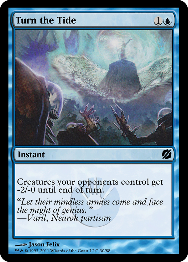 Turn the Tide (TD2-030) - Duel Decks: Mirrodin Pure vs. New Phyrexia