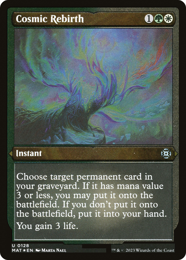 Cosmic Rebirth (MAT-128) - March of the Machine: The Aftermath Etched Foil