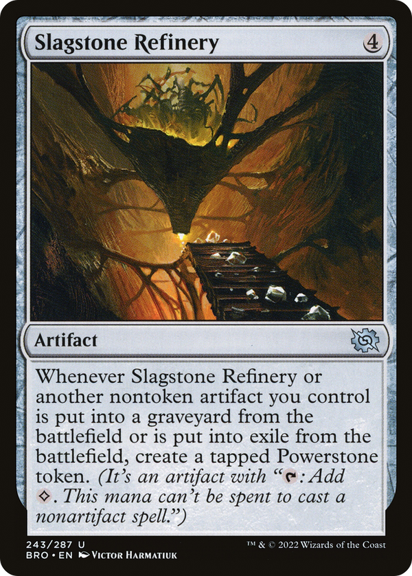 Slagstone Refinery [The Brothers' War]