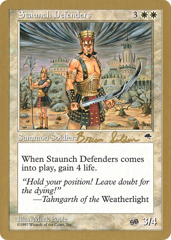 Staunch Defenders (Brian Selden) (SB) [World Championship Decks 1998]
