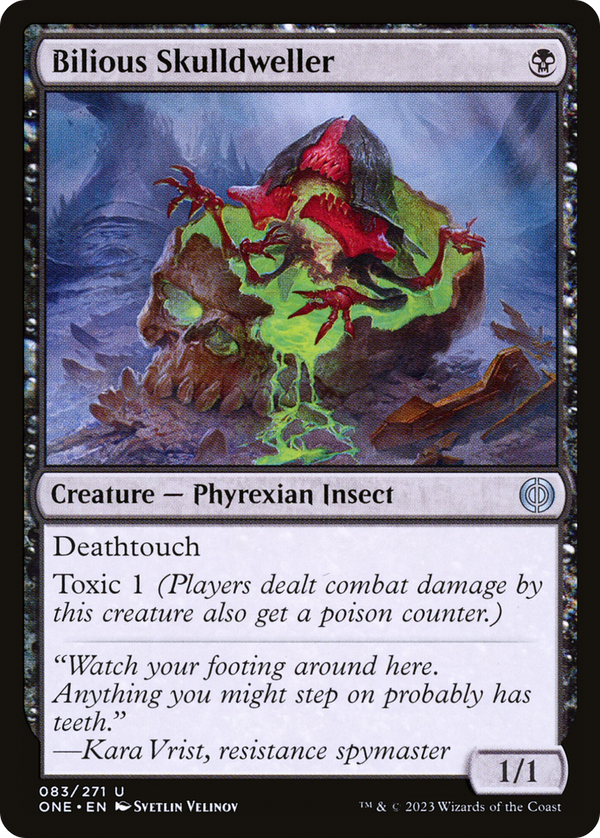 Bilious Skulldweller [Phyrexia: All Will Be One]