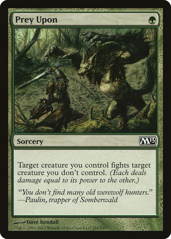 Prey Upon [Magic 2013]