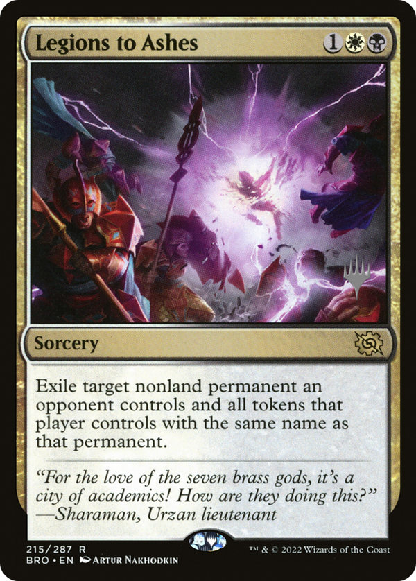 Legions to Ashes (Promo Pack) [The Brothers' War Promos]