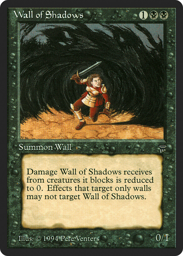Wall of Shadows [Legends]