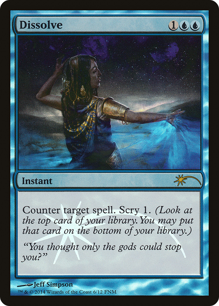 Dissolve [Friday Night Magic 2014]