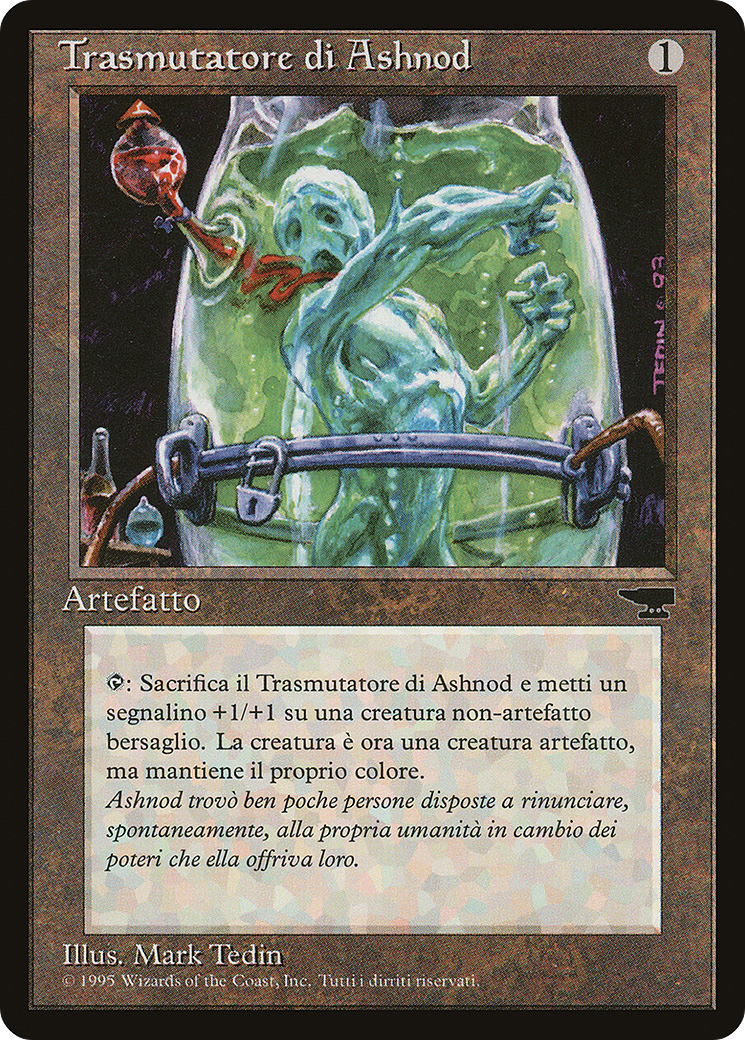 Ashnod's Transmogrant (Italian) - 