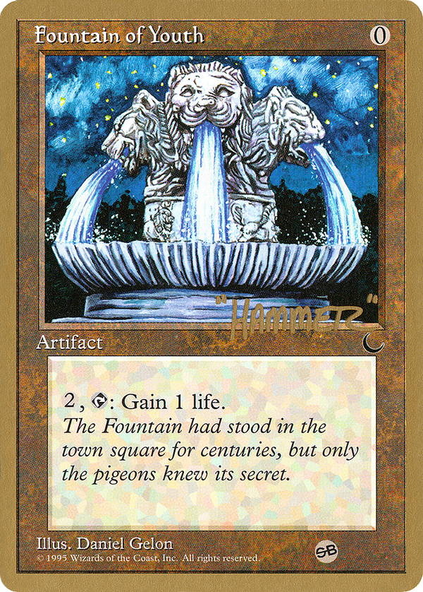 Fountain of Youth (Shawn "Hammer" Regnier) (SB) [Pro Tour Collector Set]