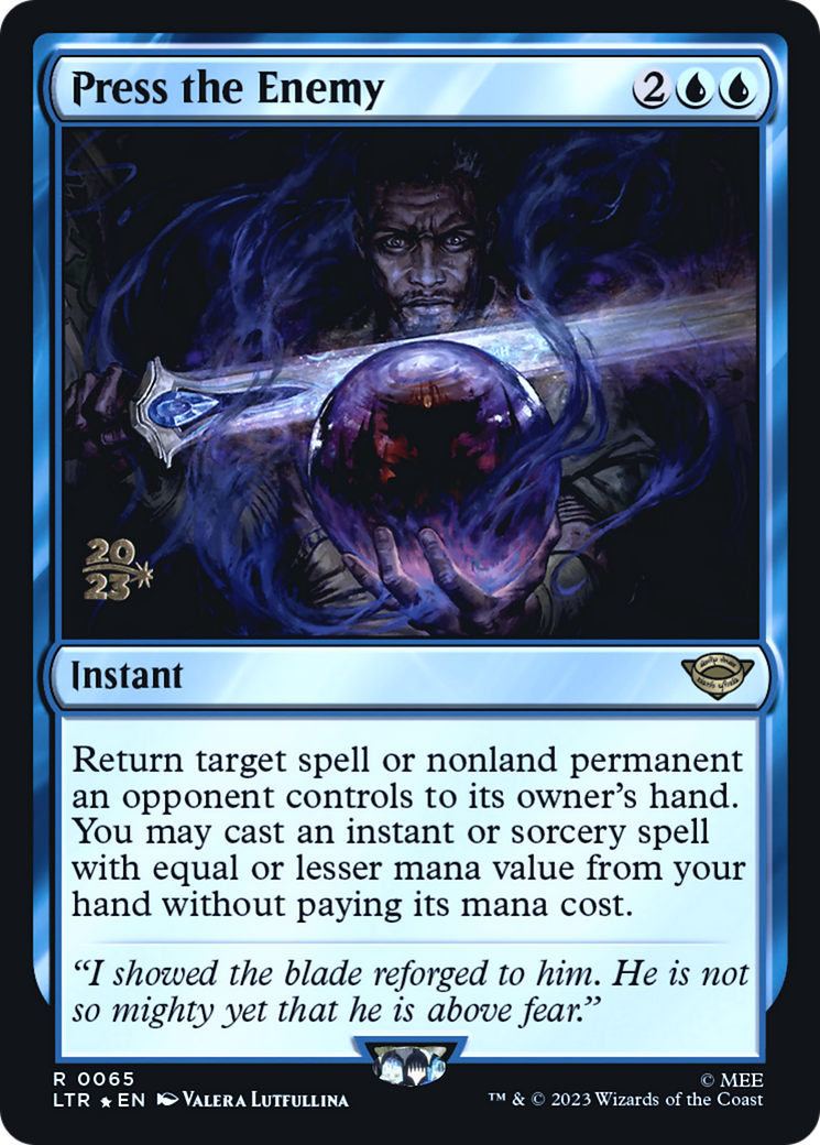 Press the Enemy [The Lord of the Rings: Tales of Middle-Earth Prerelease Promos]
