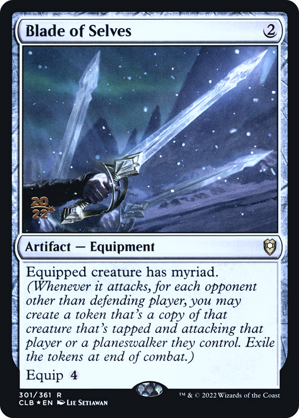 Blade of Selves [Commander Legends: Battle for Baldur's Gate Prerelease Promos]