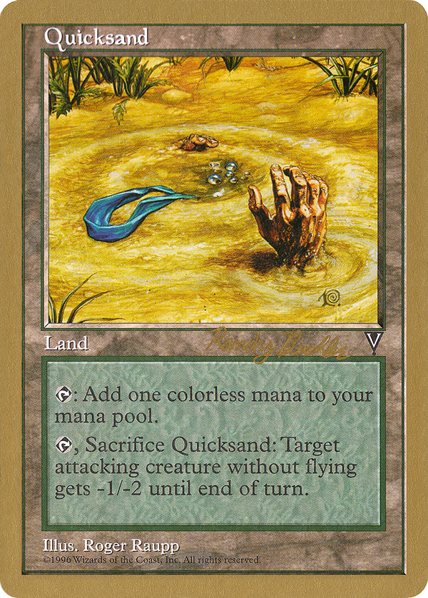 Quicksand (Randy Buehler) [World Championship Decks 1998]